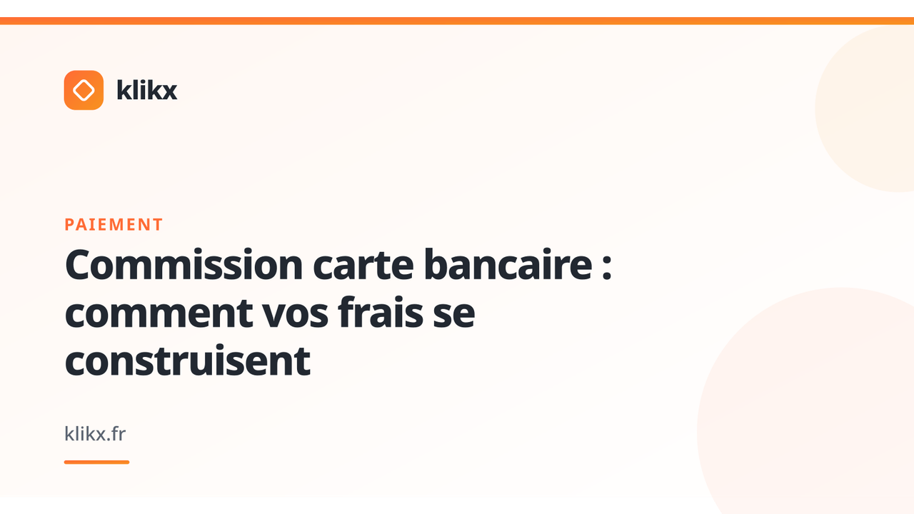 Illustration de l’article : Commission carte bancaire : comment vos frais se construisent