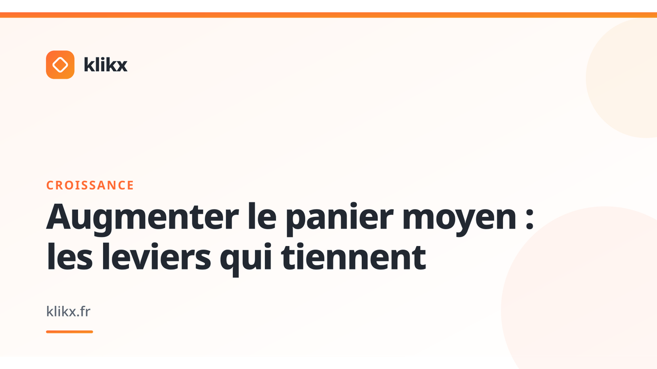 Illustration de l’article : Augmenter le panier moyen : les leviers qui tiennent